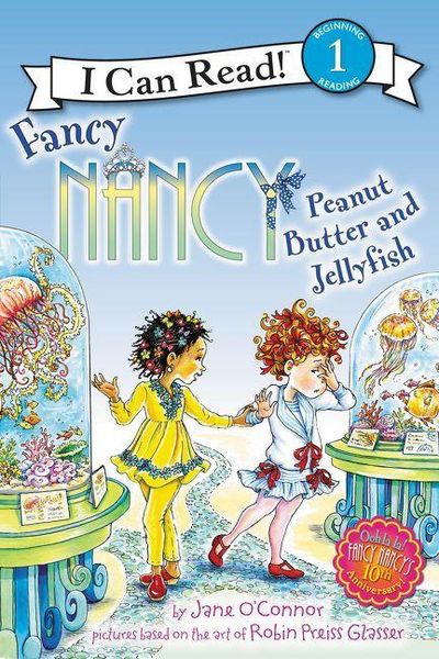 Produktbild: Fancy Nancy: Peanut Butter and Jellyfish