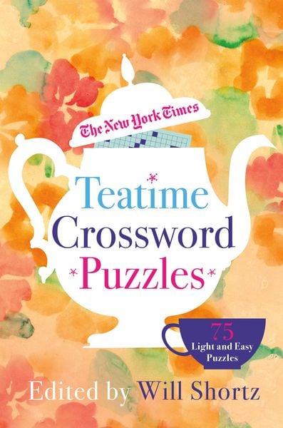 Produktbild: The New York Times Teatime Crossword Puzzles