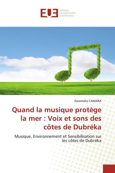 Produktbild: Quand la musique prot&egrave;ge la mer : Voix et sons des c&ocirc;tes de Dubr&eacute;ka