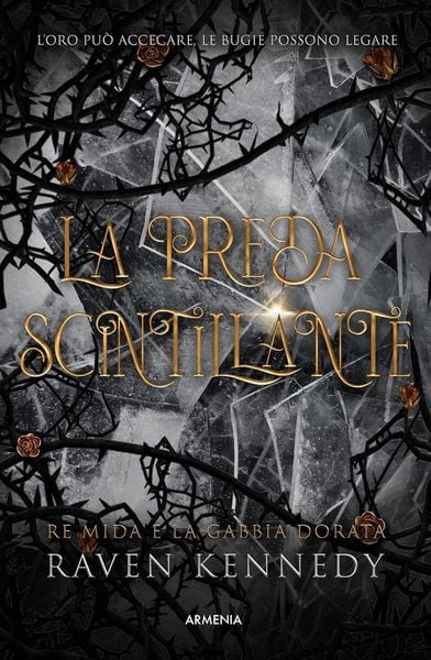 Produktbild: La preda scintillante. Re Mida e la gabbia dorata