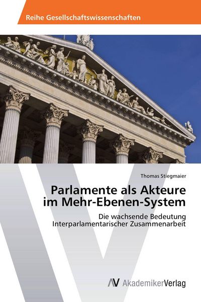 Produktbild: Parlamente als Akteure im Mehr-Ebenen-System