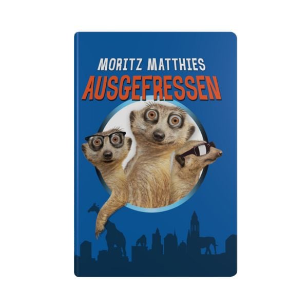 Ausgefressen (Erdmännchen-Krimi Band 1) (Nur bei uns!) - Moritz Matthies, Audio, 9783692670294