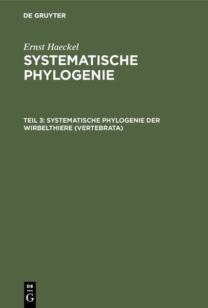 Produktbild: Systematische Phylogenie der Wirbelthiere (Vertebrata)