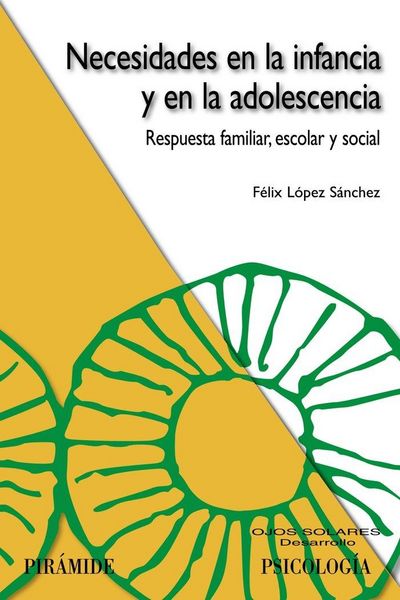 Produktbild: Necesidades en la infancia y en la adolescencia : respuesta familiar, escolar y social