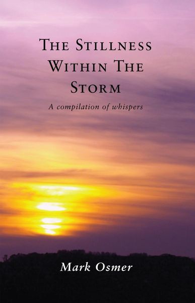 Produktbild: Stillness Within The Storm: A compilation of whispers