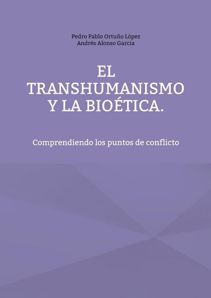 Produktbild: El Transhumanismo y la Bio&eacute;tica