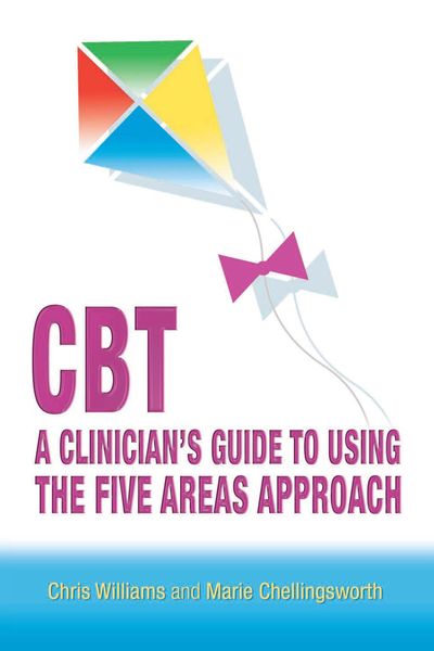 Produktbild: CBT: A Clinician's Guide to Using the Five Areas Approach