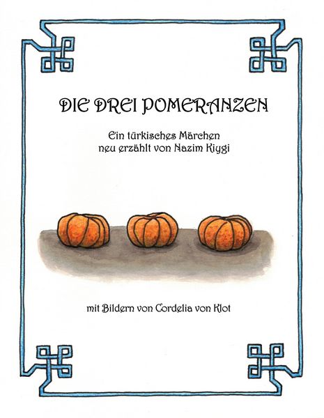 Produktbild: Die drei Pomeranzen