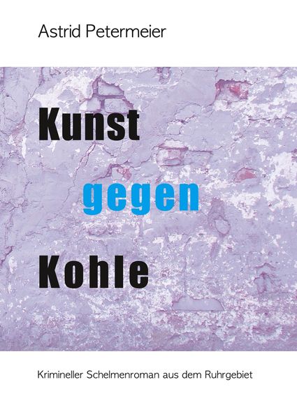 Produktbild: KUNST GEGEN KOHLE