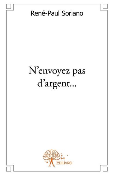 Produktbild: N'envoyez pas d'argent...