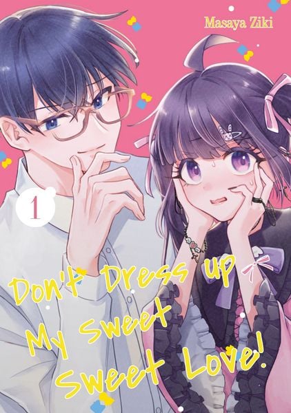 Don’t Dress up My Sweet Sweet Love! – Band 01