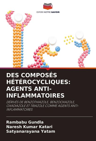 Produktbild: Des Compos&eacute;s H&eacute;t&eacute;rocycliques: Agents Anti-Inflammatoires
