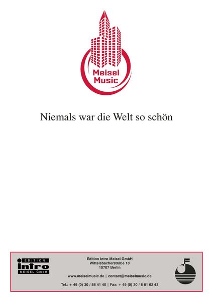 Produktbild: Niemals war die Welt so sch&ouml;n