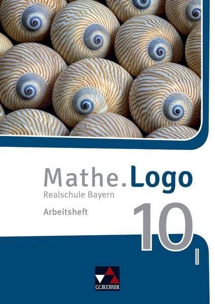 Produktbild: Mathe.Logo &ndash; Bayern / Mathe.Logo Bayern AH 10 I