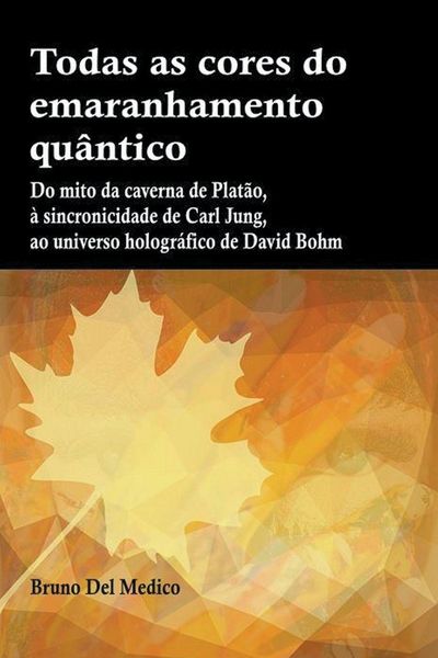 Produktbild: Todas as cores do emaranhamento qu&acirc;ntico