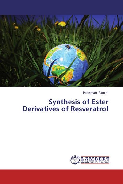 Produktbild: Synthesis of Ester Derivatives of Resveratrol
