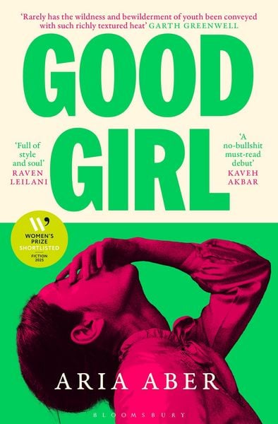 Good Girl, Taschenbuch von Aria Aber, Bloomsbury Academic, 978-1-5266-7904-8