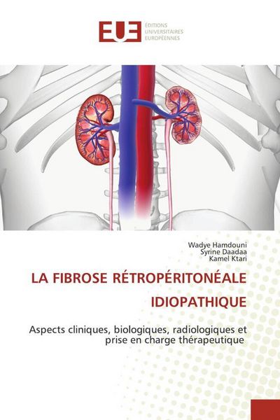Produktbild: La Fibrose R&eacute;trop&eacute;riton&eacute;ale Idiopathique