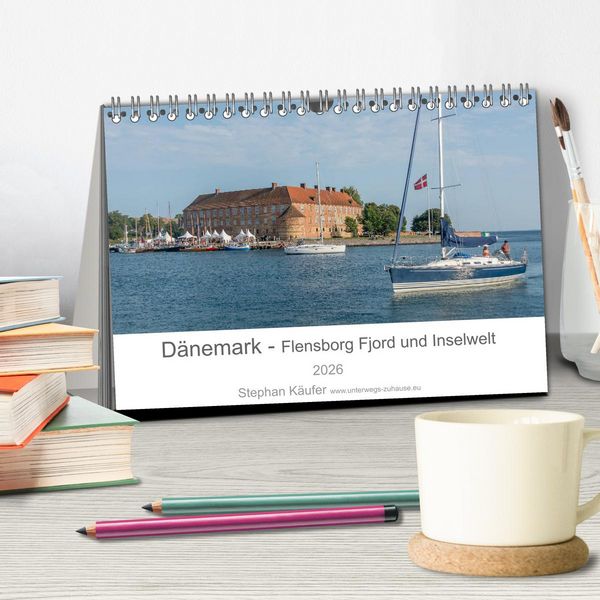 Produktbild: D&auml;nemark - Flensborg Fjord und Inselwelt (Tischkalender 2026 DIN A5 quer), CALVENDO Monatskalender