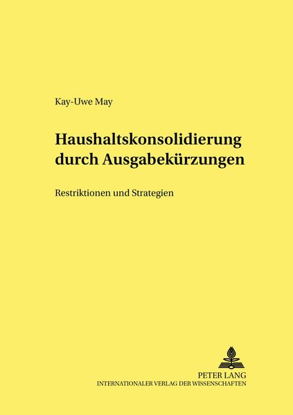 Produktbild: Haushaltskonsolidierung durch Ausgabek&uuml;rzungen
