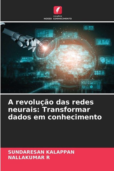 Produktbild: A revolu&ccedil;&atilde;o das redes neurais