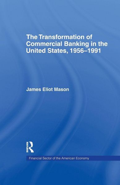 Produktbild: The Transformation of Commercial Banking in the United States, 1956-1991