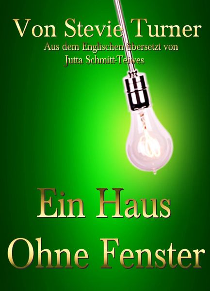 Produktbild: Ein Haus Ohne Fenster