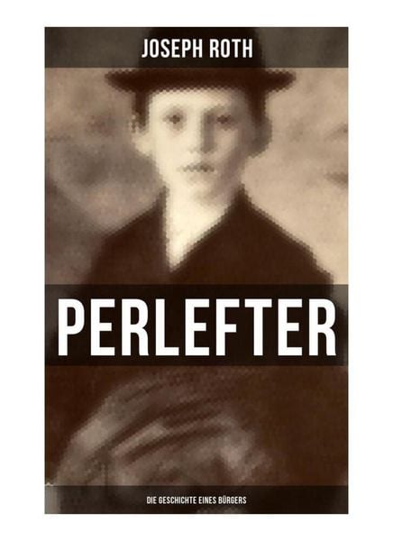 Produktbild: Perlefter: Die Geschichte eines B&uuml;rgers