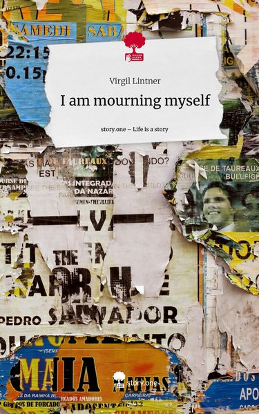 Produktbild: I am mourning myself. Life is a Story - story.one