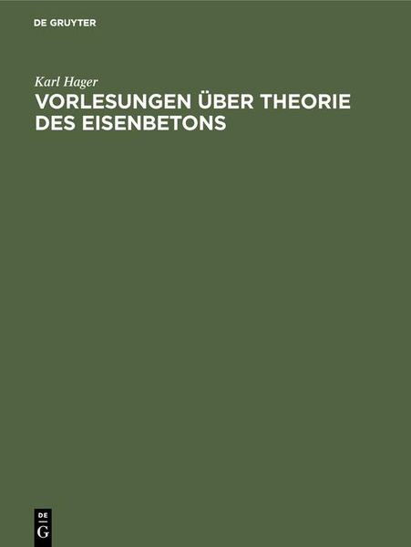 Produktbild: Vorlesungen &uuml;ber Theorie des Eisenbetons