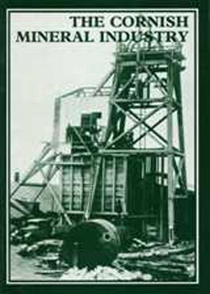 Produktbild: The Cornish Mineral Industry
