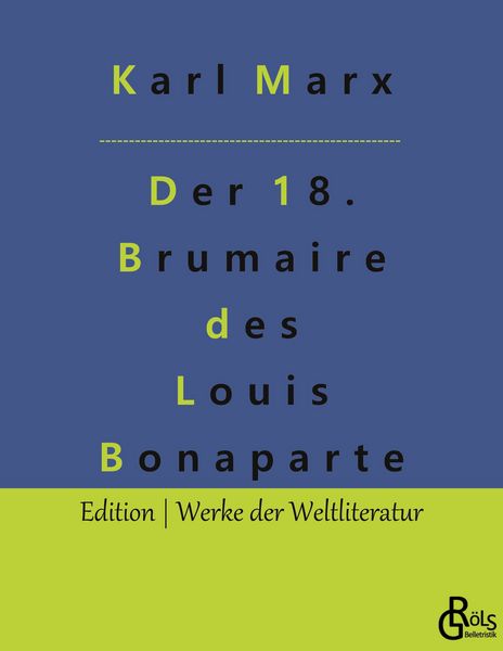 Produktbild: Der achtzehnte Brumaire des Louis Bonaparte