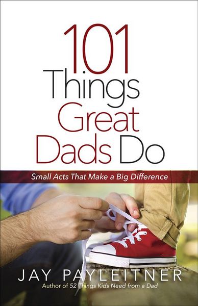 Produktbild: 101 Things Great Dads Do