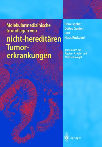 Produktbild: Molekularmedizinische Grundlagen von nicht-heredit&auml;ren Tumorerkrankungen