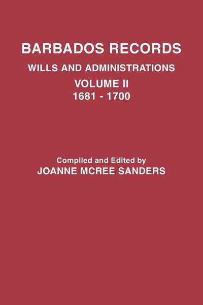 Produktbild: Barbados Records. Wills and Administrations
