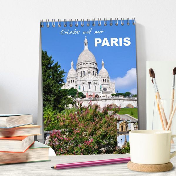 Produktbild: Erlebe mit mir Paris (Tischkalender 2026 DIN A5 hoch), CALVENDO Monatskalender