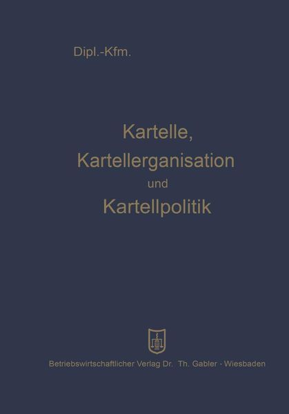 Produktbild: Kartelle, Kartellorganisation und Kartellpolitik