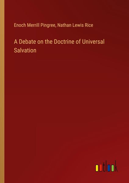 Produktbild: A Debate on the Doctrine of Universal Salvation
