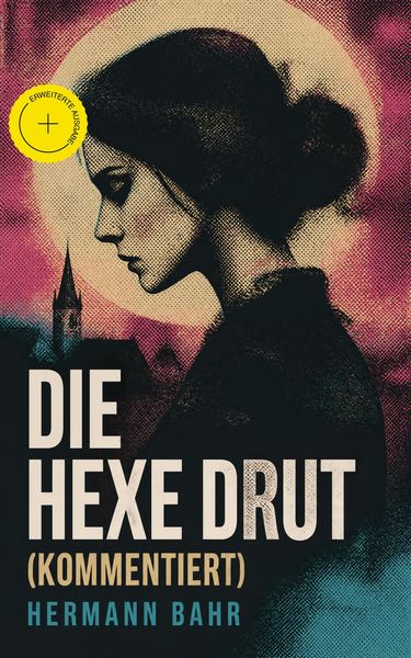 Produktbild: Die Hexe Drut (Kommentiert)