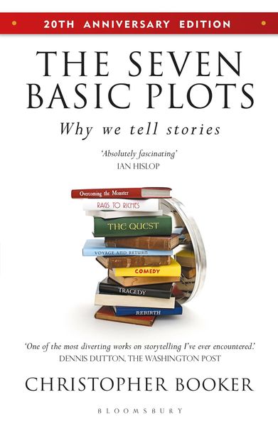 The Seven Basic Plots, Taschenbuch von Christopher Booker, Bloomsbury Academic, 978-1-399-41592-7
