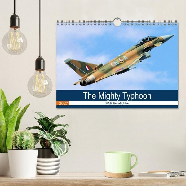 Produktbild: The Mighty Eurofighter Typhoon (Wall Calendar 2027 DIN A4 landscape), CALVENDO 12 Month Wall Calendar