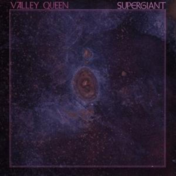 Valley Queen: Supergiant