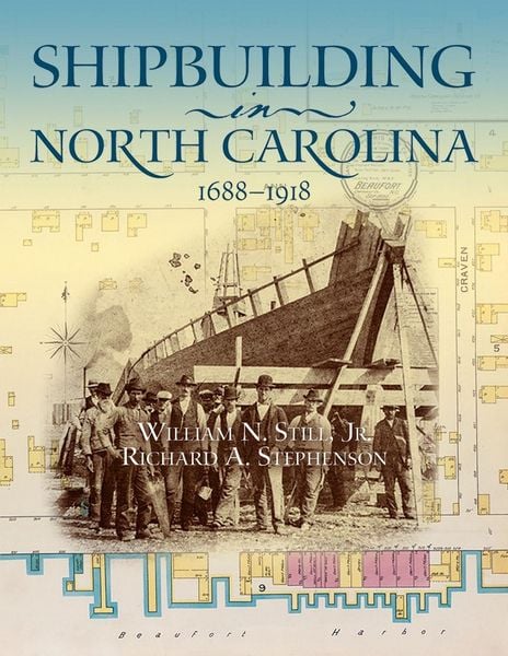 Produktbild: Shipbuilding in North Carolina, 1688-1918