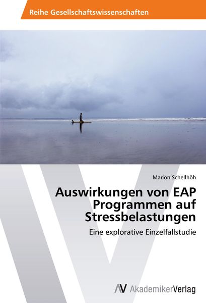 Produktbild: Auswirkungen von EAP Programmen auf Stressbelastungen