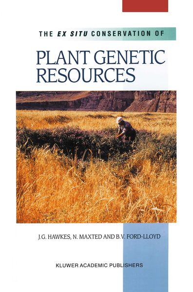 Produktbild: The Ex Situ Conservation of Plant Genetic Resources