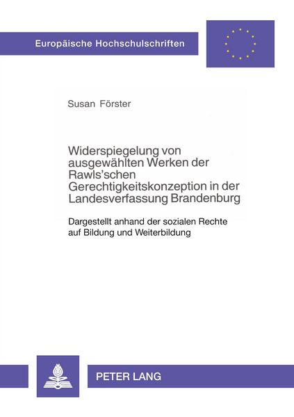 Widerspiegelung von ausgewählten Werken der Rawls’schen Gerechtigkeitskonzeption in der Landesverfassung Brandenburg, Taschenbuch von Susan Harder,