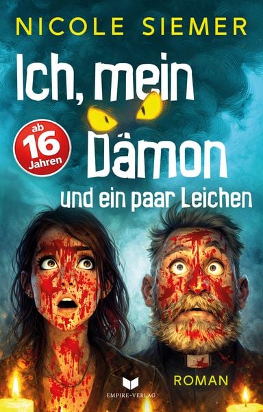 Produktbild: Ich, mein D&auml;mon und ein paar Leichen: Eine absurd witzige Horrorkom&ouml;die mit sehr viel Blut
