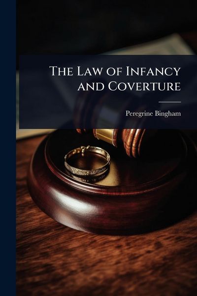 Produktbild: The Law of Infancy and Coverture
