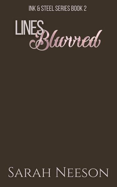 Produktbild: Lines Blurred (Ink and Steel, #2)