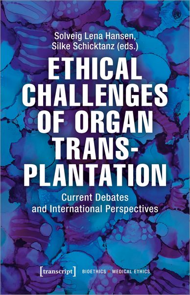 Produktbild: Ethical Challenges of Organ Transplantation